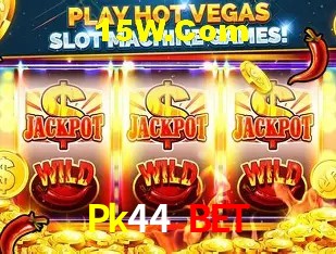 Pk44 Bet,Pk44 App